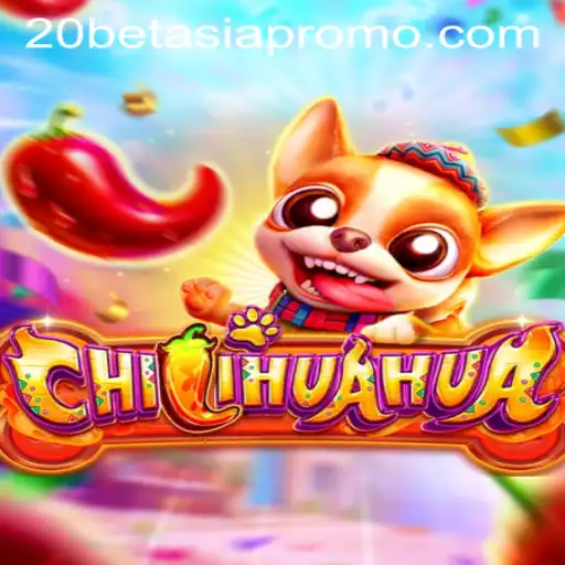Unleash the Fun with CHILIHUAHUA: A Thrilling Gaming Adventure on 20bet Asia