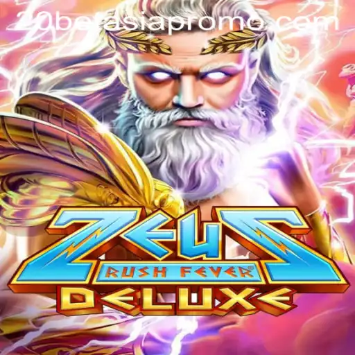 ZeusRushFeverDeluxe: A Thrilling Gaming Experience with 20bet Asia
