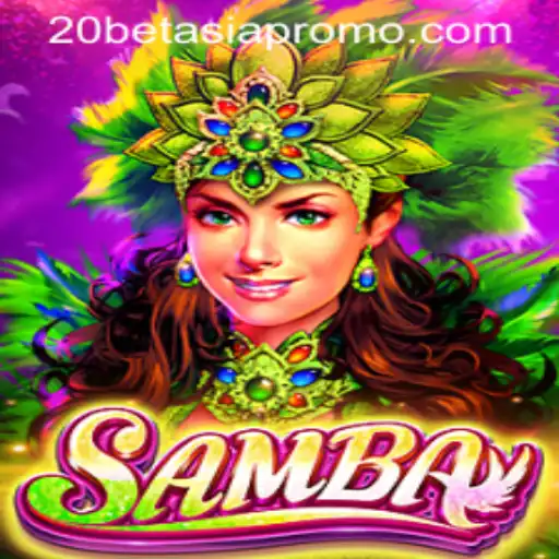 Samba: The Vibrant Game Experience with 20Bet Asia